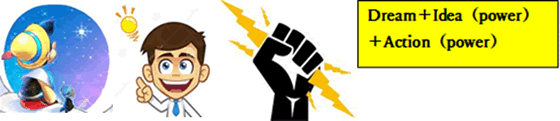Dream+Idea(power)+Action(power)